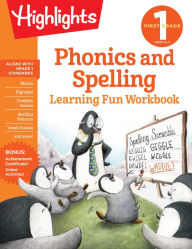 Title: First Grade Phonics and Spelling, Author: Highlights Learning