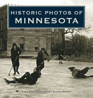 Title: Historic Photos of Minnesota, Author: Susan Marks