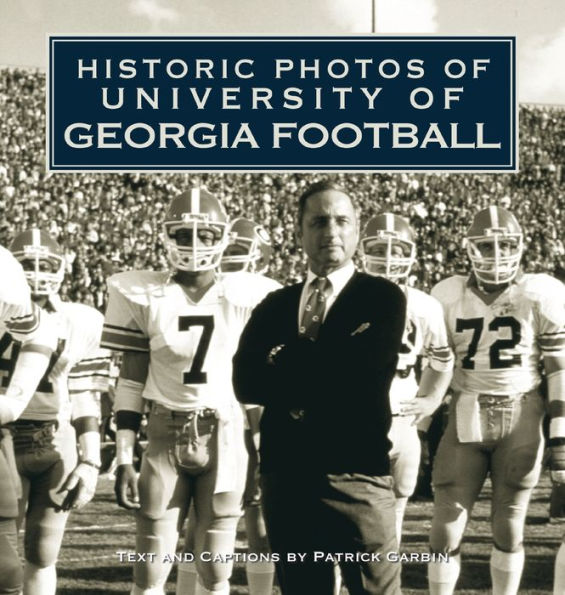 Historic Photos of University Georgia Football