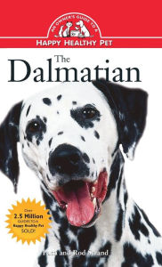 Title: The Dalmatian: An Owner's Guide to a Happy Healthy Pet, Author: Patti Strand