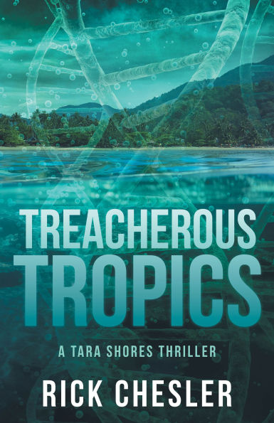 Tropical Treachery: A Tara Shores Thriller