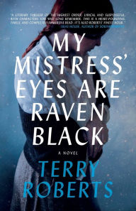 Title: My Mistress' Eyes are Raven Black, Author: Terry Roberts