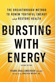 Download new books nook Bursting with Energy: The Breakthrough Method to Renew Youthful Energy and Restore Health, 2nd Edition PDB PDF