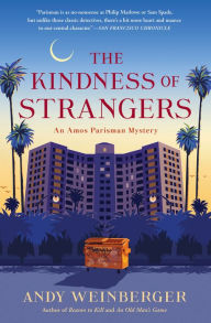 Title: The Kindness of Strangers, Author: Andy Weinberger