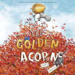 Alternative view 1 of The Golden Acorn