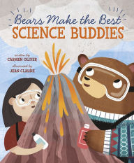 Title: Bears Make the Best Science Buddies, Author: Carmen Oliver