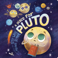 Title: A Place for Pluto, Author: Stef Wade