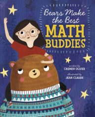 Title: Bears Make the Best Math Buddies, Author: Carmen Oliver