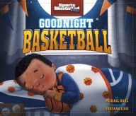 Title: Goodnight Basketball, Author: Michael Dahl