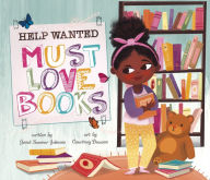 Title: Help Wanted, Must Love Books, Author: Janet Sumner Johnson