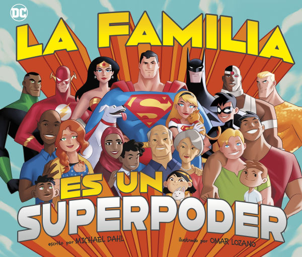 La familia es un superpoder