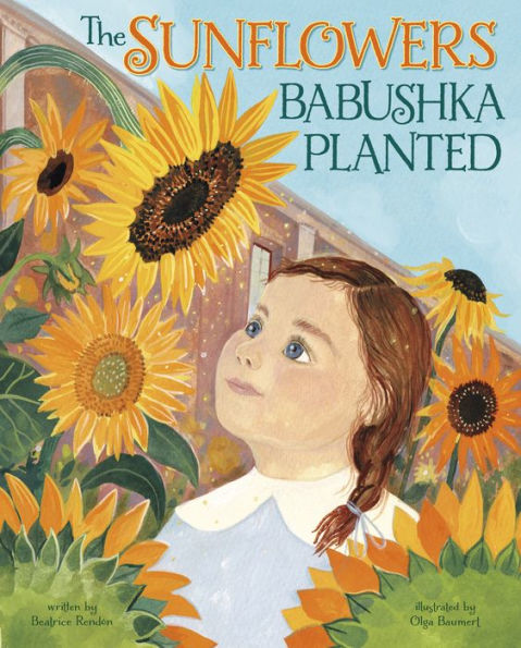 The Sunflowers Babushka Planted