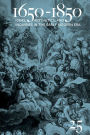 1650-1850: Ideas, Aesthetics, and Inquiries in the Early Modern Era (Volume 25)