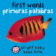 Bilingual Bright Baby First Words / Primeras palabras