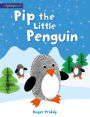 Pip the Little Penguin (An Alphaprints picture book)