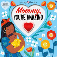 With Love: Mommy, You're Amazing