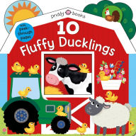 Title: Tiny Tots Peep-Through: 10 Fluffy Ducklings, Author: Roger Priddy