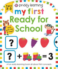 Title: Priddy Learning: My First Ready for School, Author: Roger Priddy