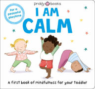 Epub books download links Mindful Me: I Am Calm