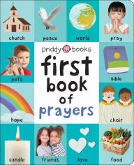 Title: First 100: First Book of Prayers, Author: Roger Priddy