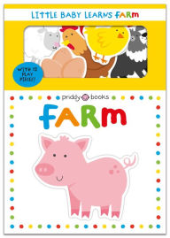 Title: Little Baby Learns: Farm, Author: Roger Priddy
