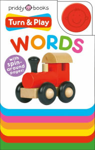 Title: Turn & Play Words, Author: Roger Priddy