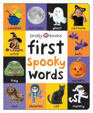 Title: First 100 Padded: First Spooky Words, Author: Roger Priddy