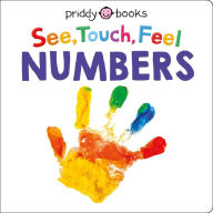 Free mp3 audio book download See Touch Feel: Numbers by Roger Priddy, Roger Priddy  9781684492640