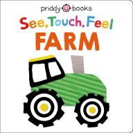 Download book to iphone See Touch Feel: Farm (English Edition) by Roger Priddy, Roger Priddy 9781684492657 CHM PDB RTF