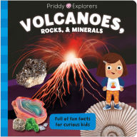 Title: Priddy Explorers: Volcanoes, Rocks, and Minerals, Author: Roger Priddy
