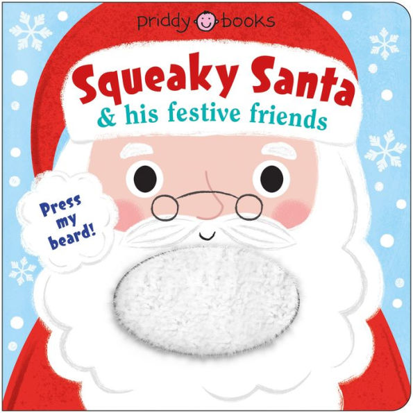 Squeaky Santa & his festive friends