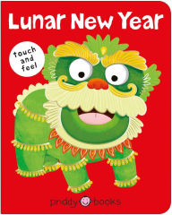 Title: Lunar New Year (Bright Baby Touch & Feel), Author: Roger Priddy