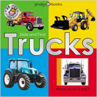 Title: Slide & Find Trucks (25th Anniversary Edition), Author: Roger Priddy