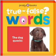 Title: Words (True or False?): Fun first learning through silly trivia!, Author: Priddy Books