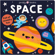 Title: Space (My Little World): An interactive first introduction to space, Author: Priddy Books