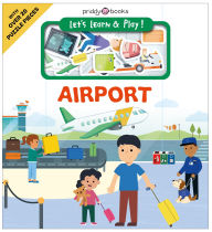Title: Airport (Let's Learn & Play!), Author: Priddy Books