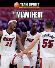 Title: The Miami Heat, Author: Mark Stewart