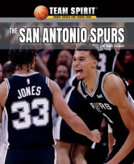 Title: The San Antonio Spurs, Author: Mark Stewart