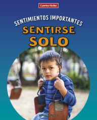 Title: Sentirse Solo, Author: Mary Lindeen