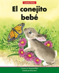 Title: El Conejito Bebï¿½=the Baby Bunny, Author: Margaret Hillert