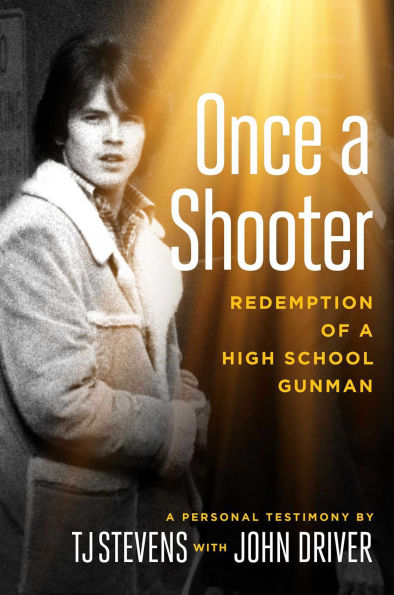 Once a Shooter: Redemption of a High School Gunman