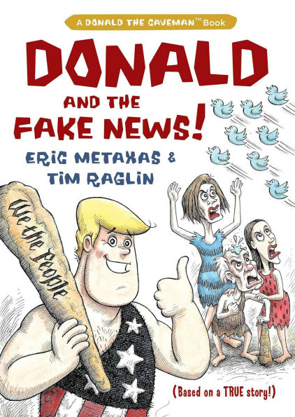 Donald and the Fake News