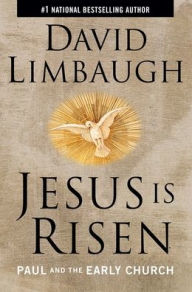 Title: Jesus Is Risen: Paul and the Early Church, Author: David Limbaugh