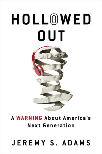 Hollowed Out: A Warning about America's Next Generation