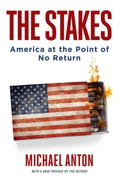 the Stakes: America at Point of No Return