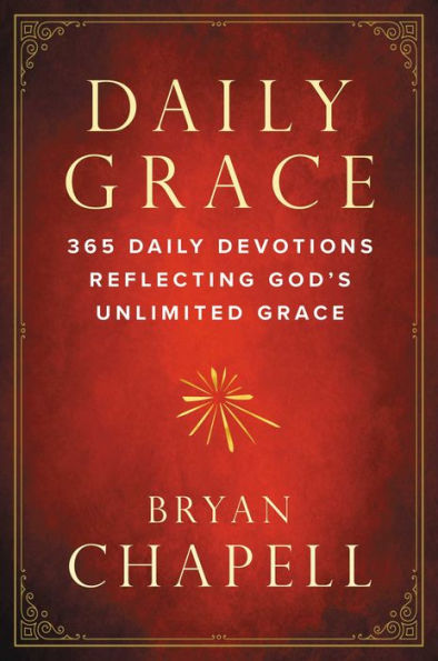 Daily Grace: 365 Devotions Reflecting God's Unlimited Grace