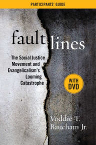 Title: Fault Lines Participants' Guide with DVD, Author: Voddie T. Baucham Jr.