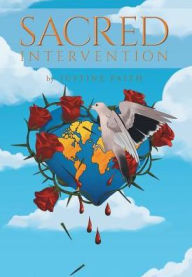 Title: Sacred Intervention, Author: Justine Faith