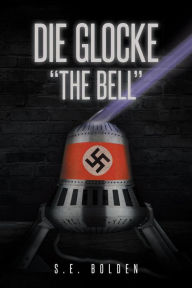 Title: Die Glocke 