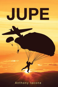 Title: Jupe, Author: Anthony Iacone